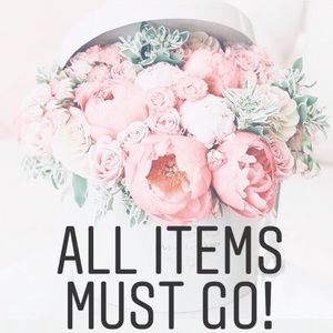 ✨All items must go! ✨